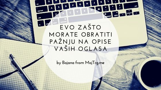 Evo zašto morate obratiti pažnju na opise vaših oglasa
